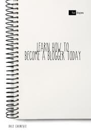 Cover von Learn How to Become a Blogger Today