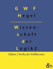 Cover von Die Wissenschaft der Logik