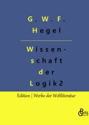 Cover von Die Wissenschaft der Logik