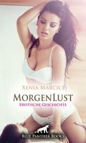 Cover von MorgenLust , Erotische Geschichte