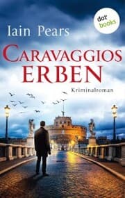 Cover von Caravaggios Erben: Ein Fall für Argyll und di Stefano - Band 2