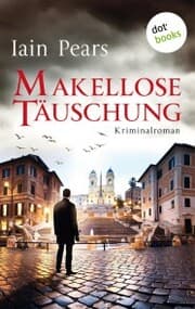 Cover von Makellose Täuschung: Ein Fall für Argyll und di Stefano - Band 3