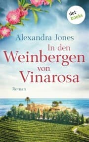 Cover von In den Weinbergen von Vinarosa