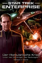 Cover von Star Trek - Enterprise 4: Der Romulanische Krieg - Unter den Schwingen des Raubvogels 1