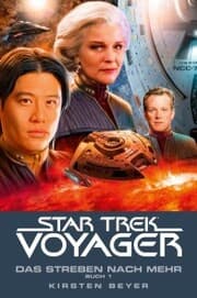 Cover von Star Trek - Voyager 16: Das Streben nach mehr, Buch 1