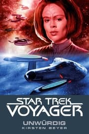 Cover von Star Trek - Voyager 6: Unwürdig