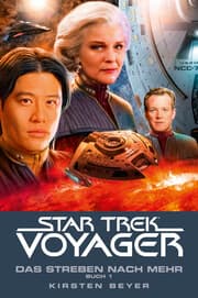 Cover von Star Trek - Voyager 16: Das Strebe nach mehr, Buch 1