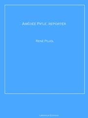 Cover von Amédée Pifle, reporter