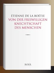 Cover von Von der freiwilligen Knechtschaft des Menschen
