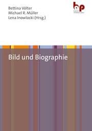 Cover von Bild und Biographie
