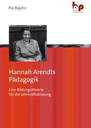 Cover von Hannah Arendts Pädagogik