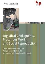 Cover von Logistical Chokepoints, Precarious Work, and Social Reproduction