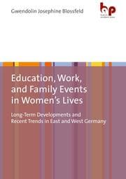 Cover von Education, Work, and Family Events in Women's Lives