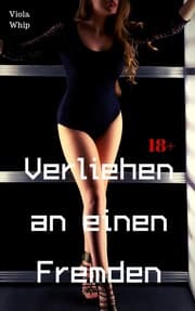 Cover von Verliehen an einen Fremden