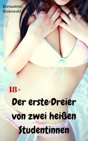 Cover von Der erste Dreier von zwei heißen Studentinnen