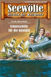 Cover von Seewölfe - Piraten der Weltmeere 635