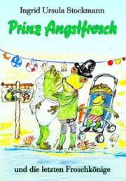 Cover von Prinz Angstfrosch