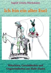 Cover von Ich bin ein alter Esel