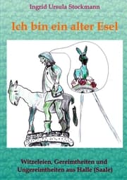 Cover von Ich bin ein alter Esel