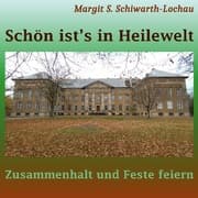 Cover von Schön ist's in Heilewelt