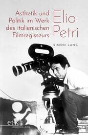 Cover von Ästhetik und Politik im Werk des italienischen Filmregisseurs Elio Petri