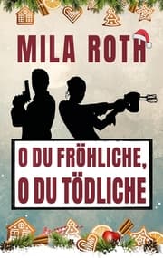 Cover von O du fröhliche, o du tödliche