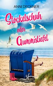 Cover von Stöckelschuh oder Gummistiefel