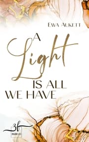 Cover von A Light Is All We Have