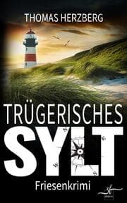 Cover von Trügerisches Sylt
