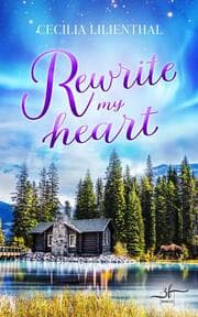 Cover von Rewrite My Heart