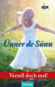Cover von Vertell doch mal: Ünner de Sünn