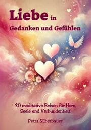 Cover von Liebe in Gedanken und Gefühlen