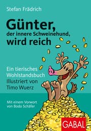 Cover von Günter, der innere Schweinehund, wird reich