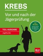 Cover von Vor und nach der Jägerprüfung - Teilausgabe Jagdhunde