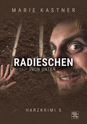 Cover von Radieschen von unten