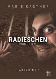 Cover von Radieschen von unten