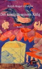 Cover von Der König in seinem Käfig