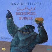 Cover von Einmal täglich Dschungelburger