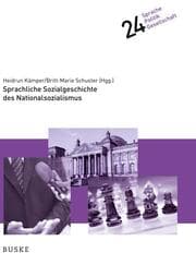 Cover von Sprachliche Sozialgeschichte des Nationalsozialismus
