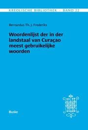 Cover von Kreolische Bibliothek 22: Woordenlijst der in der landstaal van Curaçao meest gebruikelijke woorden