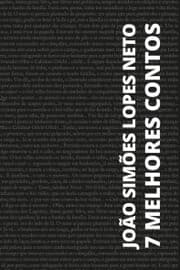 Cover von 7 melhores contos de João Simões Lopes Neto