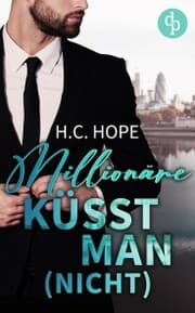 Cover von Millionäre küsst man (nicht)