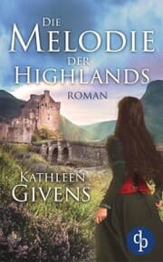 Cover von Die Melodie der Highlands