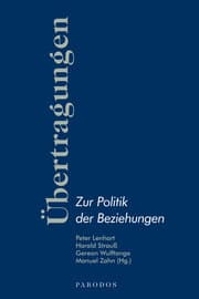 Cover von Übertragungen - Zur Politik der Beziehungen