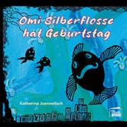 Cover von Omi Silberflosse hat Geburtstag