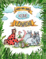 Cover von Aber wir sind keine Löwen!