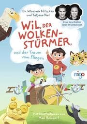Cover von Wil, der Wolkenstürmer, und der Traum vom Fliegen