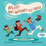 Cover von Hilfe! Das Internet ist weg!