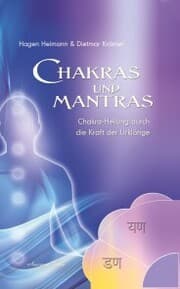 Cover von Chakras und Mantras - Chakra-Heilung durch die Kraft der Urklänge