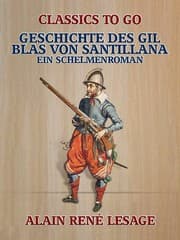 Cover von Geschichte des Gil Blas von Santillana - Ein Schelmenroman